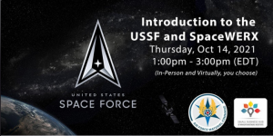 Introduction to the USSF and SpaceWERX - Overview and Opportunities/Hybrid Event 