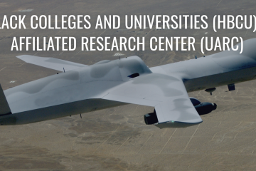 HISTORICALLY BLACK COLLEGES AND UNIVERSITIES (HBCU) LED UNIVERSITY AFFILIATED RESEARCH CENTER (UARC)